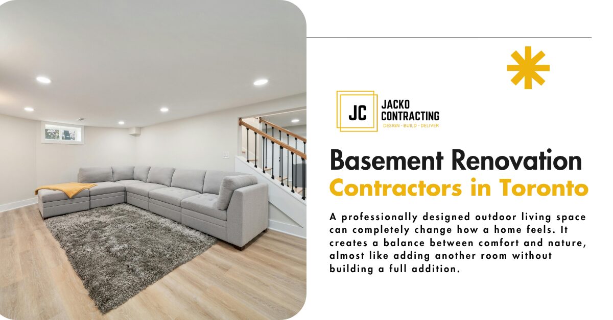 Basement Renovation Contractors in Toronto: Why Smart Homeowners Choose Jacko Contracting